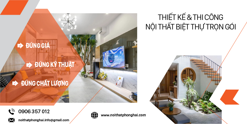 Thiết kế và thi công nội thất biệt thự trọn gói 2023